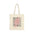 Tote bag with floral design and text on a white background