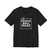Pickleball Rulez Crown T-Shirt —  Casual Tee for Players & Fans